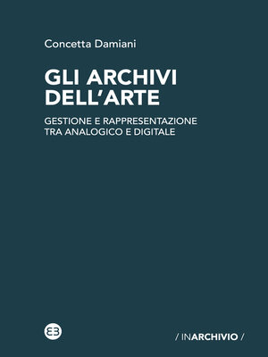 cover image of Gli archivi dell'arte